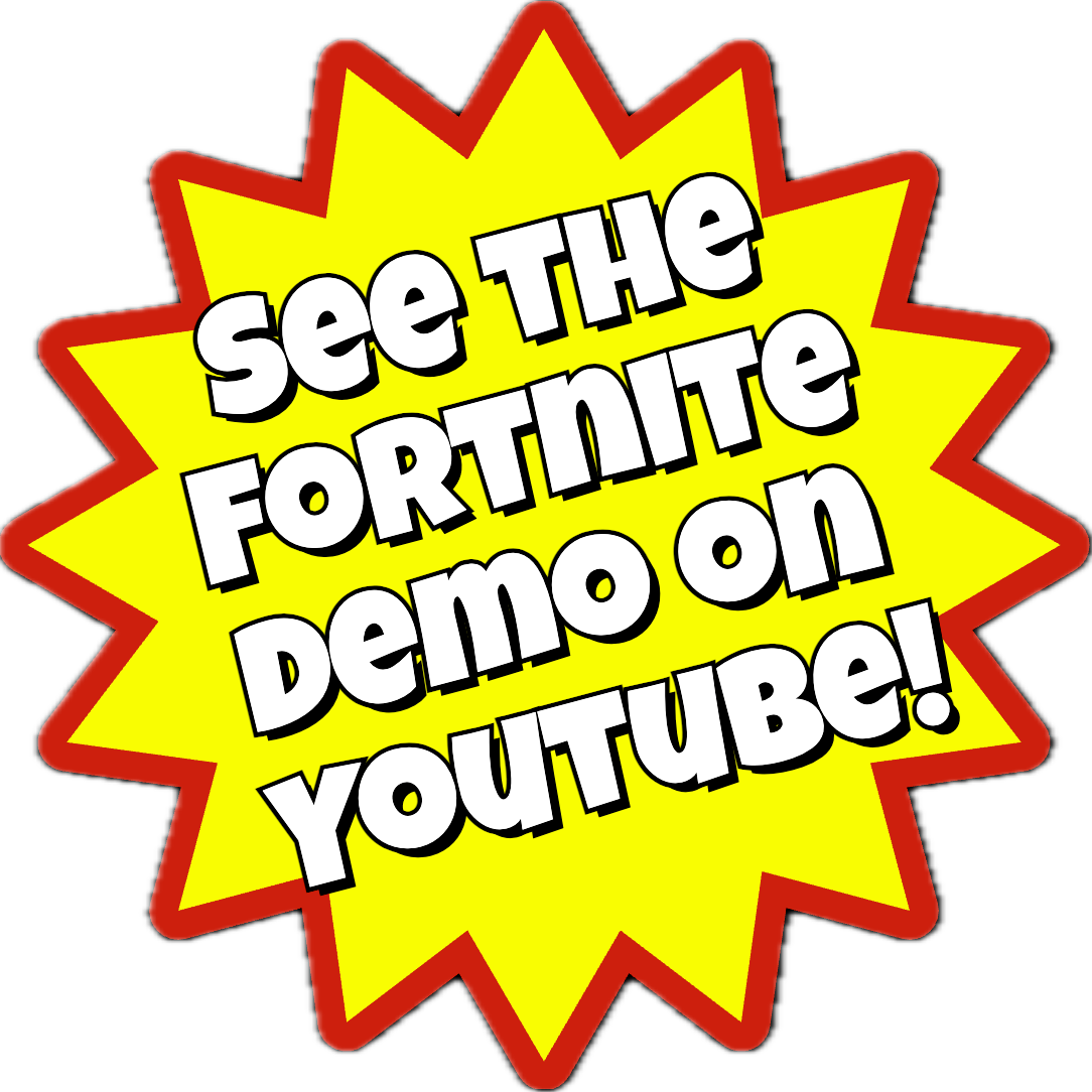 See the Fortnite demo on YouTube